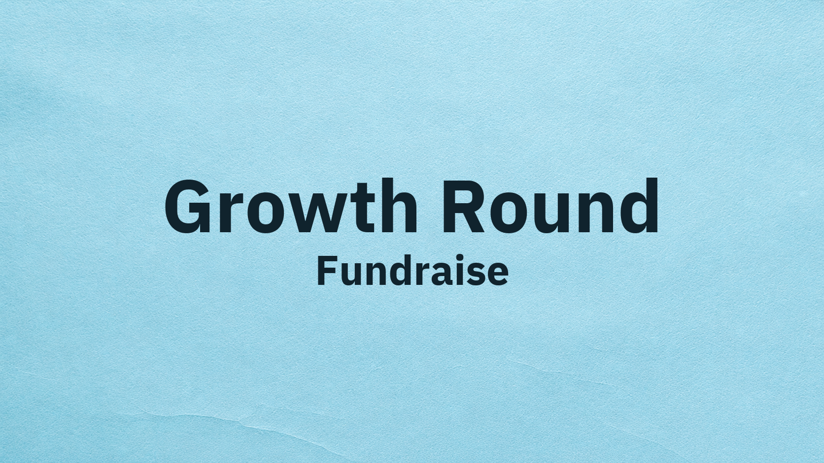 Growth Round funding image